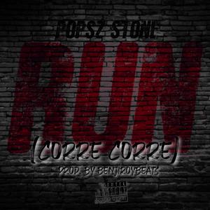 RUN (Corre Corre) (Explicit)