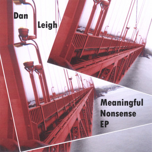 Meaningful Nonsense Ep