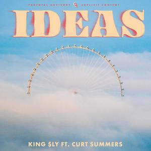 Ideas (feat. Curt Summers) (Explicit)