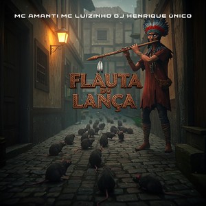 FLAUTA DO LANÇA (Explicit)