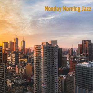 Jazz for a Monday Morning