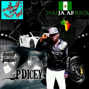 Naija Africa (Explicit)