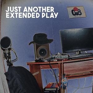 Just Another Extended Play (Explicit)