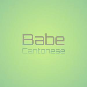 Babe Cantonese