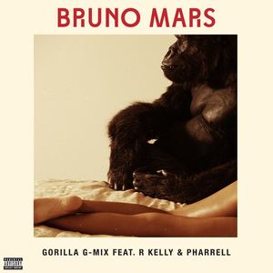 Gorilla (feat. R Kelly And Pharrell) [G-Mix] [Explicit]