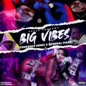 Big Vibe (Explicit)