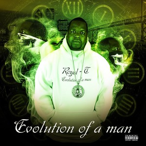 Evolution of a Man (Explicit)