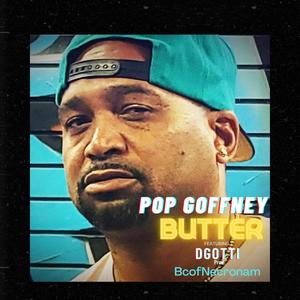 Butter (feat. D-Gotti & BcofNecronam) (Explicit)