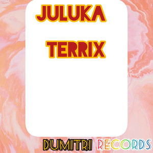 JULUKA TERRIX