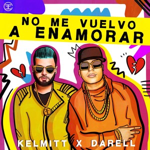 No Me Vuelvo a Enamorar (Explicit)