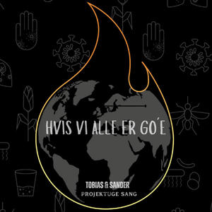 Hvis Vi Alle Er Go´e (Projektuge)