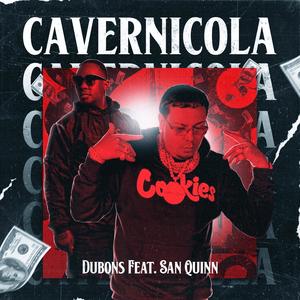 Cavernicola (feat. San Quinn)