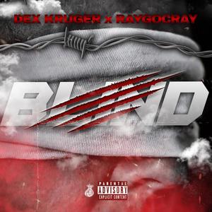 Blind (feat. Dex Krueger) (Remix|Explicit)