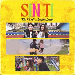 Sin Ti (feat. Angeles Lineth)