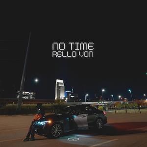 No Time (Explicit)