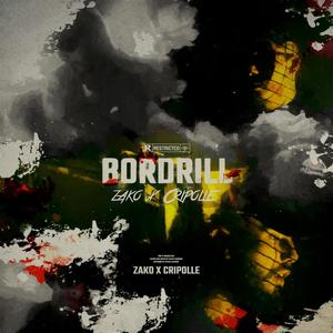 BORDRILL (feat. ZAKO) (Explicit)