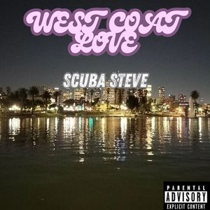 WEST COAST LOVE (Explicit)