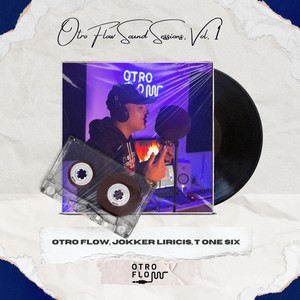 Otro Flow Sound Sessions, Vol. 1