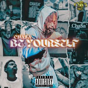 Be Yourself (Explicit)