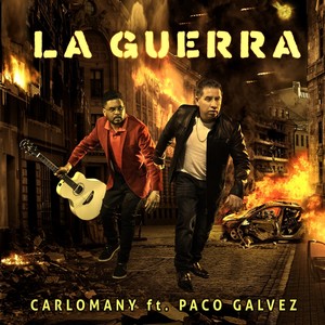 La Guerra (feat. Paco Galvez)