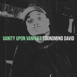 Vanity Upon Vanities (Explicit)