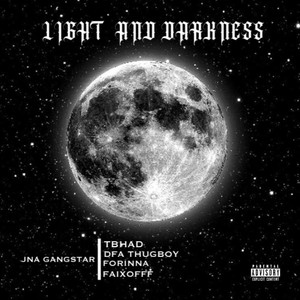 Light and darkness (Explicit)