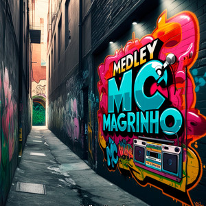 Medley Mc Magrinho