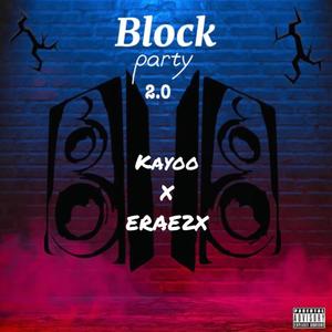 Block party theme song (feat. Erae 2x) [Explicit]