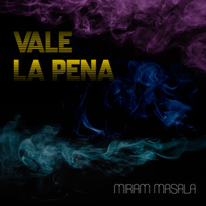 Vale la pena (Explicit)