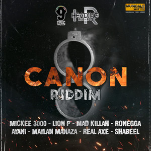 Cannon Riddim (Explicit)