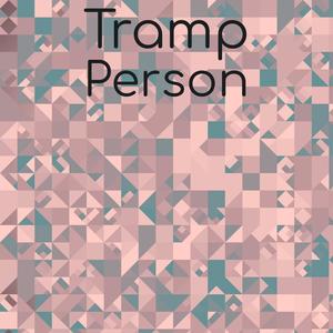 Tramp Person