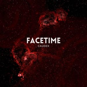 Facetime (Explicit)