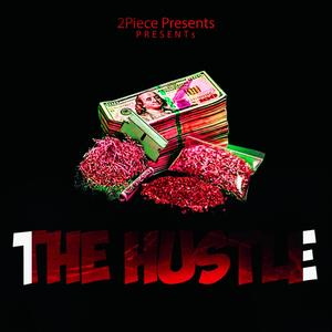 The Hustle (Explicit)