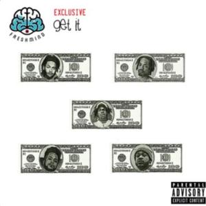 GET IT (feat. Pierre Fontaine, Citytheking, Quazzthekid, Sin Supreme & KiD BliTz) (Explicit)