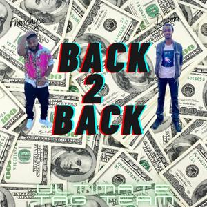 Back 2 Back (Explicit)