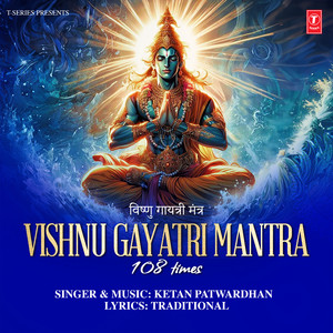 Vishnu Gayatri Mantra 108 Times