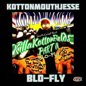 Killa Kottonfields 2 (Explicit)