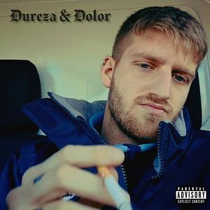 Dureza & Dolor (Explicit)