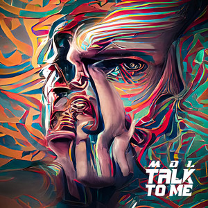 Mol - Talk to Me