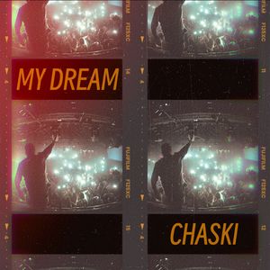 My Dream (Single Edit)