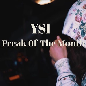 Freak of the Month (Explicit)