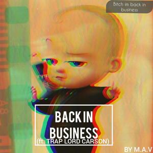 Back in Business (feat. P.B.G Trap Lord Carson) [Explicit]