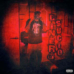 Dinero sucio (Explicit)