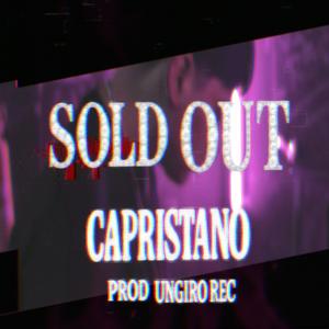 SOLD OUT (feat. CAPRISTANO) (Explicit)