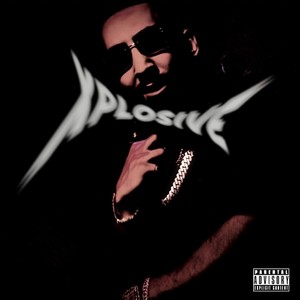 XPLOSIVE (Explicit)