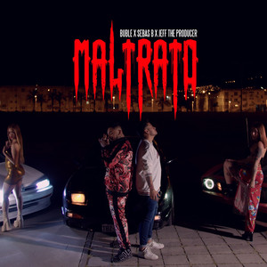 Maltrato (Explicit)