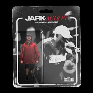 Action (feat. Inka Kubra & Jimmy Harwood) [Explicit]