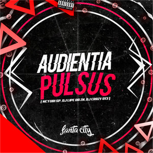 Audientia Pulsus (Explicit)