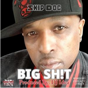 BIG SH!T (Explicit)