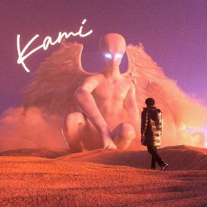 Kami (Explicit)